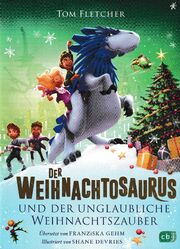 Der Weihnachtosaurus und der unglaubliche Weihnachtszauber cbj cover