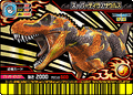 Super Tyrannosaurus arcade card (Japanese Kakushin 1st Edition)