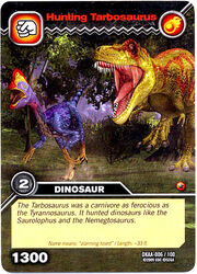 Tarbosaurus-Hunting TCG Card