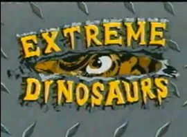 Extreme dinosaurs