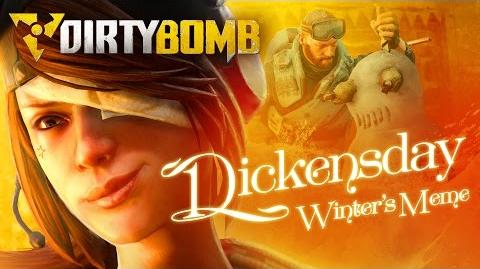 Dirty Bomb Dickensday - Winter's Meme Event