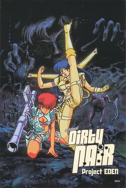 Dirty Pair: Project Eden | Dirty Pair Wiki | Fandom Dirty Pair: Project Eden | Dirty Pair Wiki | Fandom