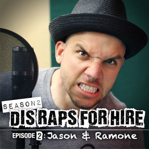 Dis Raps For Hire - Season 2 Episode 2