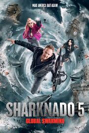 Sharknado 5 Global Swarming
