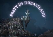 Party in Dreamland