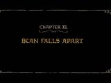 Bean Falls Apart