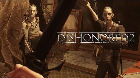 Dishonored 2 – Découvrez les missions épiques à thème