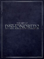 The Art of Dishonored 2 cover