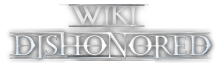 Wiki Dishonored