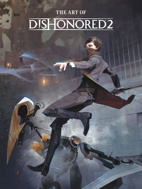 The Art of Dishonored 2, Dishonored Wiki