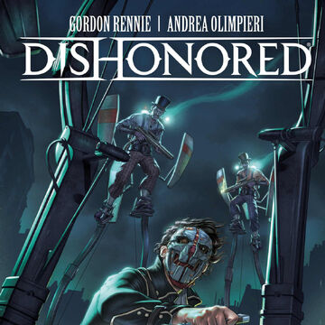 Dishonored The Wyrmwood Deceit Dishonored Wiki Fandom