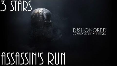 Dishonored Trials of Dunwall, Assassin's Run (No commentary)