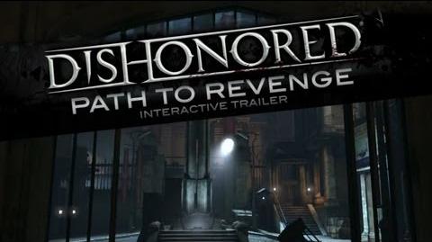 Dishonored: Path to Revenge