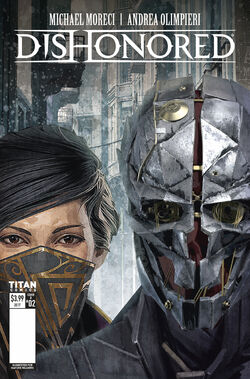 Dishonored: The Wyrmwood Deceit, Dishonored Wiki