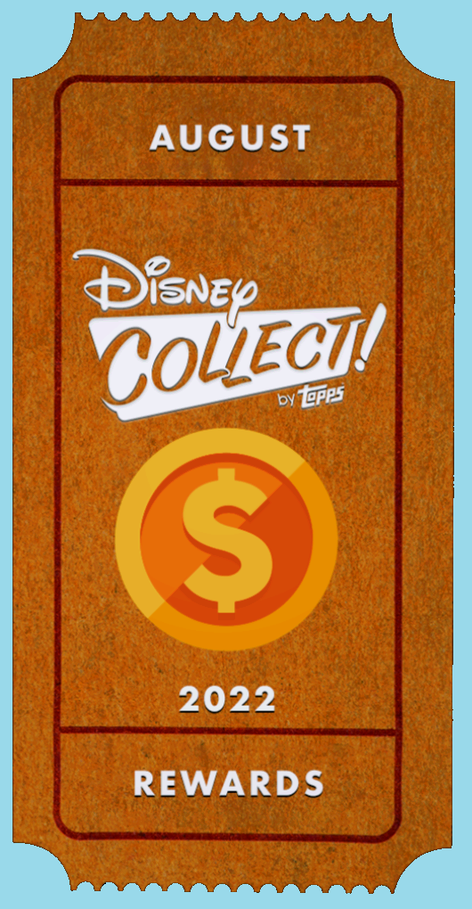 30763 August 2022 Bronze Ticket Disney Collect By Topps Wiki Fandom 7789