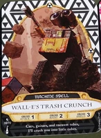 Walletrashcrunch.jpg (38 KB) WALL-E's Sorcerers of the Magic Kingdom spell card.