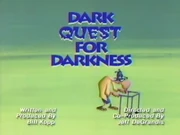 Dark Quest 4 Darkness