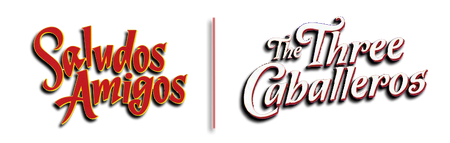 Disney Saludos Amigos and The Three Caballeros Logos