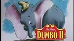 Dumbo ii 2001 behind the scenes trailer