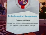 Dr. Doofenshmirtz's Damage-inator!