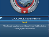 C.H.R.O.M.E.'S Armor Shield