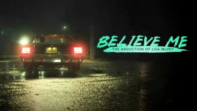 Believe Me: The Abduction of Lisa McVey | Disney+ Australia Wiki | Fandom