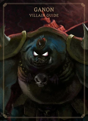 Ganon | Disney Villainous Homebrew Wiki | Fandom