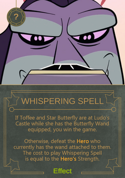 Whispering Spell, Disney Villainous Homebrew Wiki