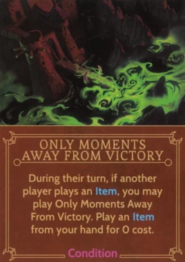 Only Moments Away From Victory