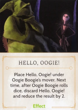 Hello, Oogie!