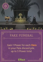Fake Funeral