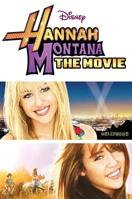 Hannah Montana: The Movie | Disney Wise Wiki | Fandom