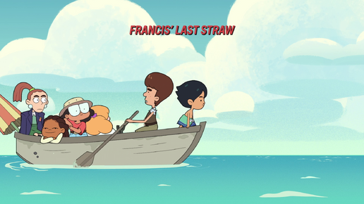 Francis' Last Straw titlecard