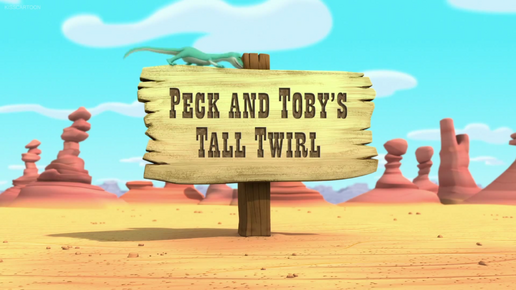 Peck and Toby's Tall Twirl