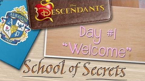 Day 1 Welcome School of Secrets Disney Descendants