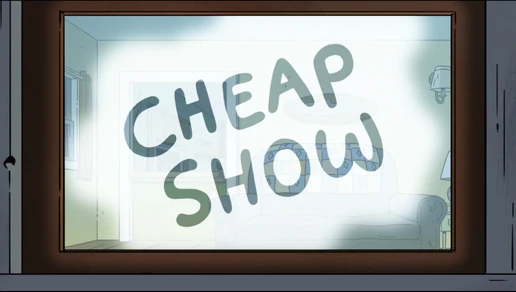 Cheap Show