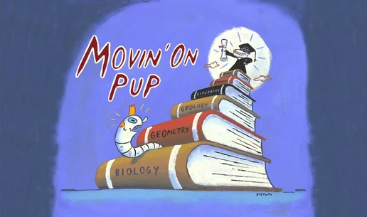 Movin' on Pup