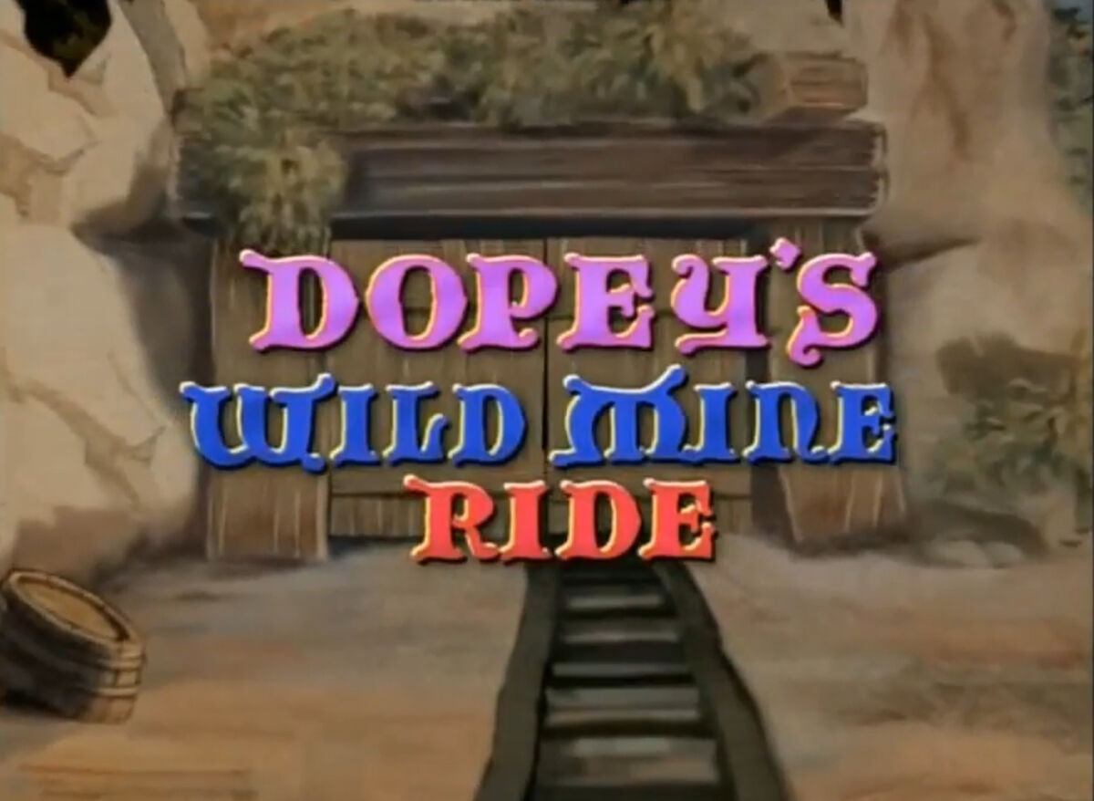 Dopeys Wild Mine Ride Disney Wiki Fandom 