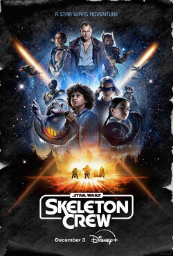 Star Wars Skeleton Crew official poster