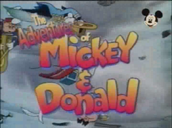 The Adventures of Mickey & Donald