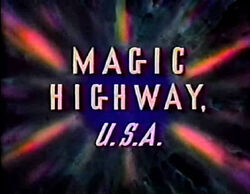 Magic Highway USA