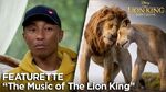 "The Music of The Lion King" Featurette The Lion King