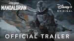 The Mandalorian Season 2 Official Trailer Disney