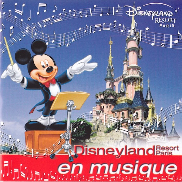 Disneyland Resort Paris en Musique, Disney Wiki