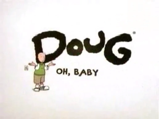 Doug Oh Baby