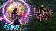 Official Trailer 🎥 Upside Down Magic Disney Channel