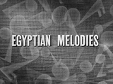 Egyptian Melodies