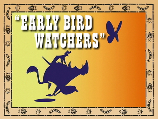 Early Bird Watchers
