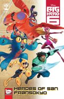 Big Hero 6: Heroes of San FransokyoOctober 25, 2017