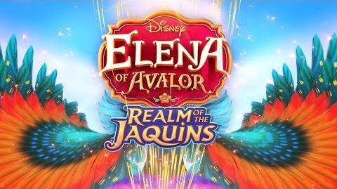 Realm of the Jaquins Trailer - Elena of Avalor